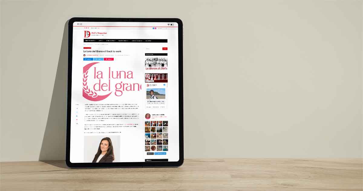 Dol's Magazine intervista La Luna del Grano: rivoluzionare il rientro al lavoro post maternità